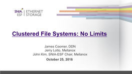 Clustered File Systems: No Limits