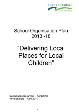 “Delivering Local Places for Local Children”