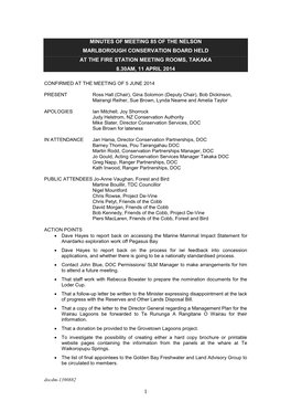 Minutes of Meeting 85 of the Nelson Marlborough Conservation Board Held at the Fire Station Meeting Rooms, Takaka 8.30Am, 11 April 2014