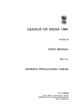 General Population Tables, Part II-A, Series-23, West Bengal