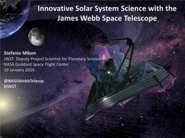 James Webb Space Telescope