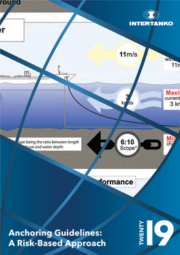 Anchoring Guidelines: a Risk-Based Approach