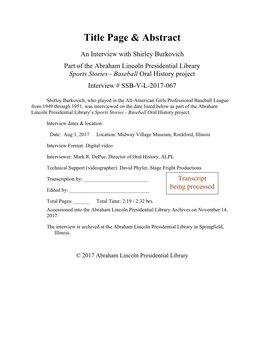 Interview with Shirley Burkovich Part of the Abraham Lincoln Presidential Library Sports Stories - Baseball Oral History Project Interview # SSB-V-L-2017-067