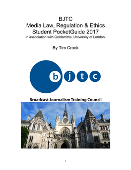 BJTC Media Law, Regulation & Ethics Student Pocketguide 2017