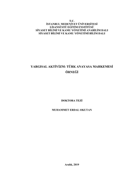 Yargisal Aktivizm: Türk Anayasa Mahkemesi Örneği