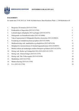 ØSTERBRO LOKALUDVALG DAGSORDEN for Mødet Den 27.05