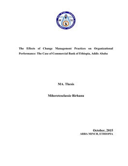 The Effects of Change Management Practices on Organizational Performance: the Case of Commercial Bank of Ethiopia, Addis Ababa