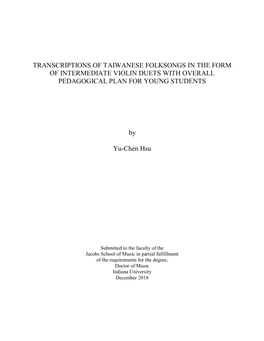 Transcriptions of Taiwanese Folksongs in the Form of Intermediate Violin Duets with Overall Pedagogical Plan for Young Students