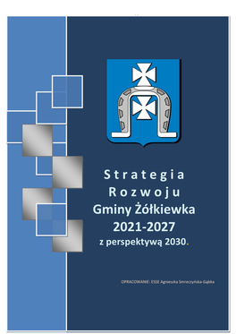 S Trategia R Ozwoju Gminy Żółkiewka 2021-2027