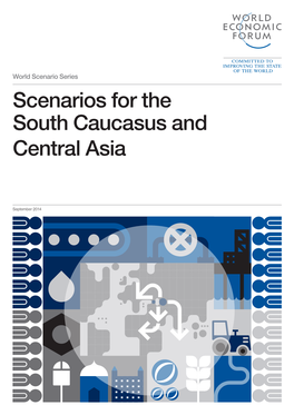 Scenarios for the South Caucasus and Central Asia
