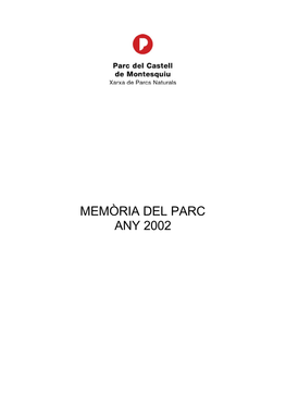 Memòria Del Parc Any 2002 Memòria 2002