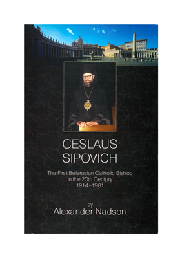 Alexander Nadson BISHOP CESLAUS SIPOVICH