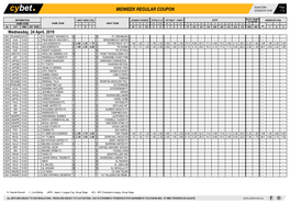 Midweek Regular Coupon 22/04/2019 10:48 1 / 6