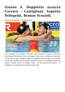 Castiglioni. Argento Pellegrini, Bronzo Scozzoli. Written by Redazione | 7 Dicembre 2019