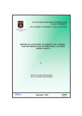 Report on Activities at Kokofu and Atebubu for the Production of Industrial Alcohol from Cassava