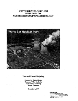 Watts Bar. Nuclear Plant Supplemental Condenser Cooling Water Project