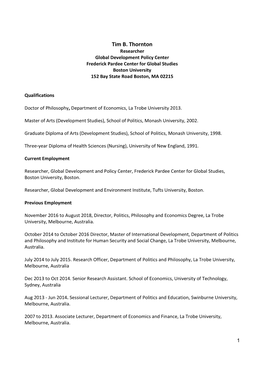 Tim B. Thornton Researcher Global Development Policy Center Frederick Pardee Center for Global Studies Boston University 152 Bay State Road Boston, MA 02215