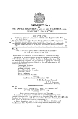 SUPPLEMENT No. 3 Το the CYPRUS GAZETTE No. 4284 of 5TH DECEMBER, 1959. SUBSIDIARY LEGISLATION. CONTENTS