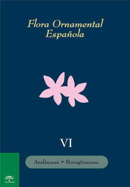 Flora Ornamental Española, VI. Araliaceae