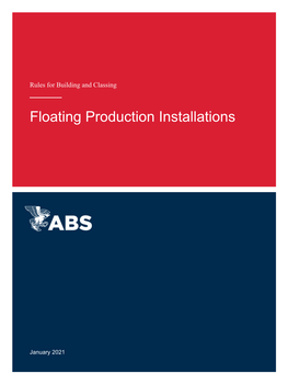 Rules for Building and Classing Floating Production Installations 2021