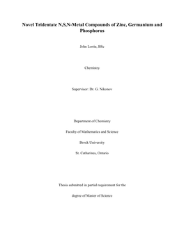 Novel Tridentate N,S,N-Metal Compounds of Zinc, Germanium and Phosphorus