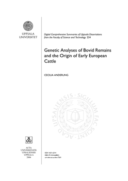 Genetic Analyses of Bovid Remains and the Origin of Early European Cattle