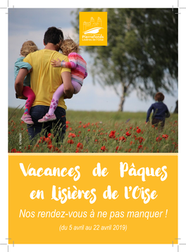 Vacances De Pâques En Lisières De L'oise