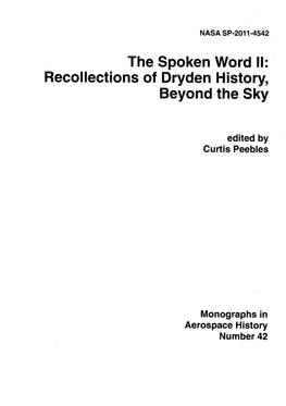 The Spoken Word II: Recollections of Dryden History, Beyond the Sky Edited by Curtis Peebles