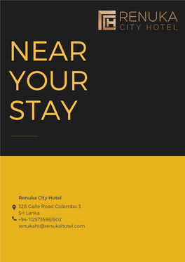 Near Your Stay
