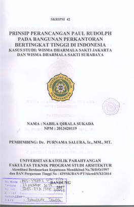 Prinsip Perancangan Paul Rudolph Padabangunanperkantoran Bertingkat Tinggi Di Indonesia Kasus Studi: Wisma Dharmala Sakti Jakarta Dan Wisma Dharmala Sakti Surabaya