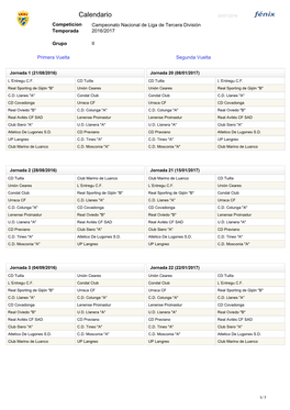 Calendario 20/07/2016 Competicion Campeonato Nacional De Liga De Tercera División Temporada 2016/2017