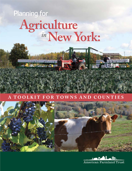 Planning for Agriculture in New York  These Critical Service Providers Lose Income and Planning for Agriculture in New York: a Toolkit Their Future Is Weakened