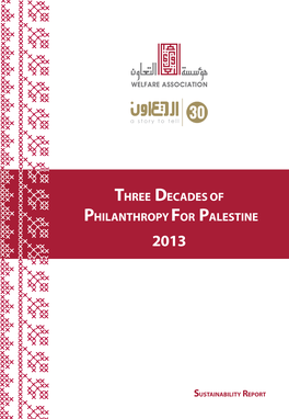 Three Decades of Philanthropy for Palestine