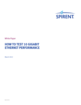 How to Test 10 Gigabit Ethernet Performance