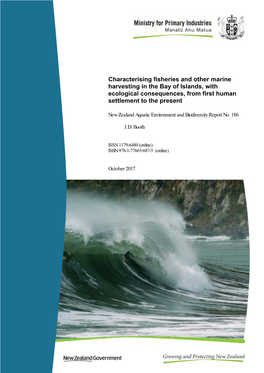 Characterising Fisheries and Other Marine Harvesting in the Bay of Islands, with Ecological Consequences, from First Human Settlement to the Present