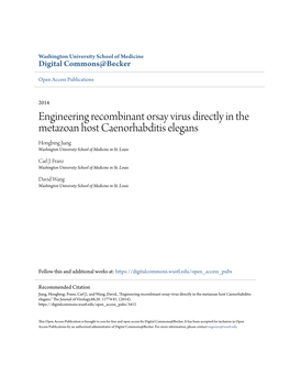 Engineering Recombinant Orsay Virus Directly in the Metazoan Host Caenorhabditis Elegans Hongbing Jiang Washington University School of Medicine in St