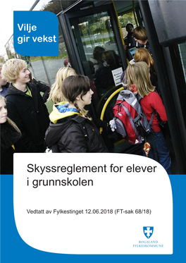 Skyssreglement for Elever I Grunnskolen