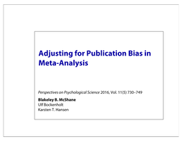 Adjusting for Publication Bias in Meta-Analysis