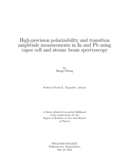 High-Precision Polarizability and Transition Amplitude Measurements in in and Pb Using Vapor Cell and Atomic Beam Spectroscopy