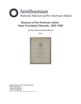Museum of the American Indian/ Heye Foundation Records, 1890-1989