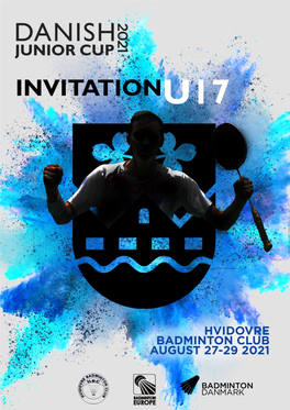 U17 DANISH JUNIOR CUP 2021 Part of Badminton Europe U17 Circuit