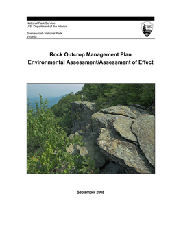 Rock Outcrop Management Plan Environmental Assessment/Assessment of Effect