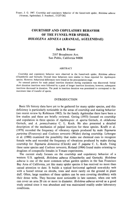 Courtship and Copulatory Behavior of the Funnel-Web Spider, Hololena Adnexa (Araneae, Agelenidae)