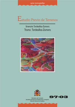 Estudio Previo De Terrenos Itinerario Tordesillas-Zamora Tramo: Tordesillas-Zamora