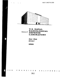 U.S. NAVAL RADIOLOGICAL History of DEFENSE LABORATORY