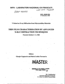 THIN FILM CHARACTERISATION by ADVANCED X-RAY DIFFRACTION TECHNIQUES Frascati, October 2-5,1996