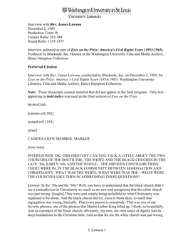 Interview with Rev. James Lawson December 2, 1985 Production Team: B Camera Rolls: 382-384 Sound Rolls: 1335-1337