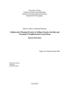 Collaborative Planning Practice in Tallinn, Estonia: the Role and Viewpoint of Neighbourhood Associations