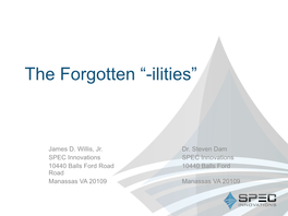 The Forgotten “-Ilities”