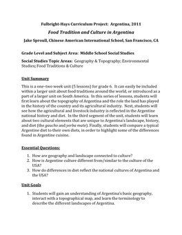 Food Tradition and Culture in Argentina Jake Sproull, Chinese American International School, San Francisco, CA